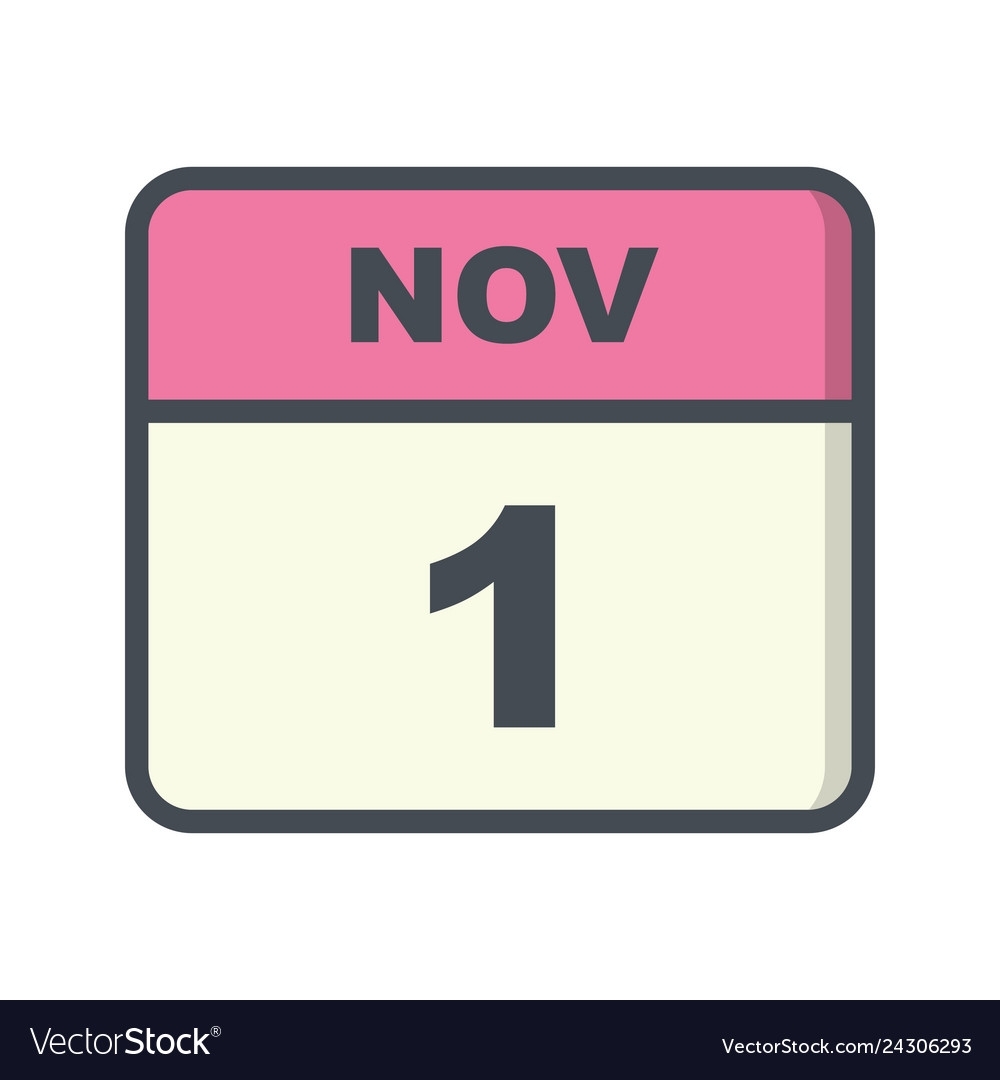 November 1St Date On A Single Day Calendar Vector Image