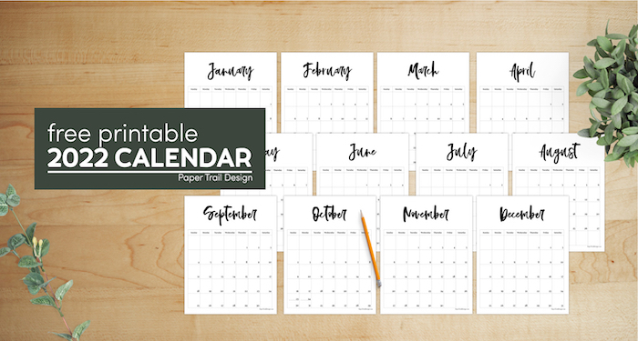 2022 Free Printable Monthly Calendar - Paper Trail Design