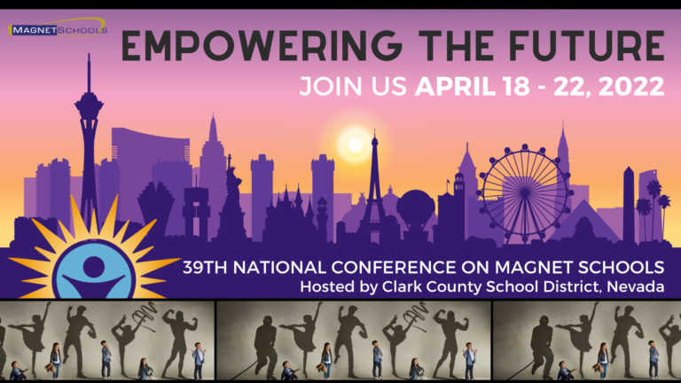 2022 National Conference - Magnet Schools Of America