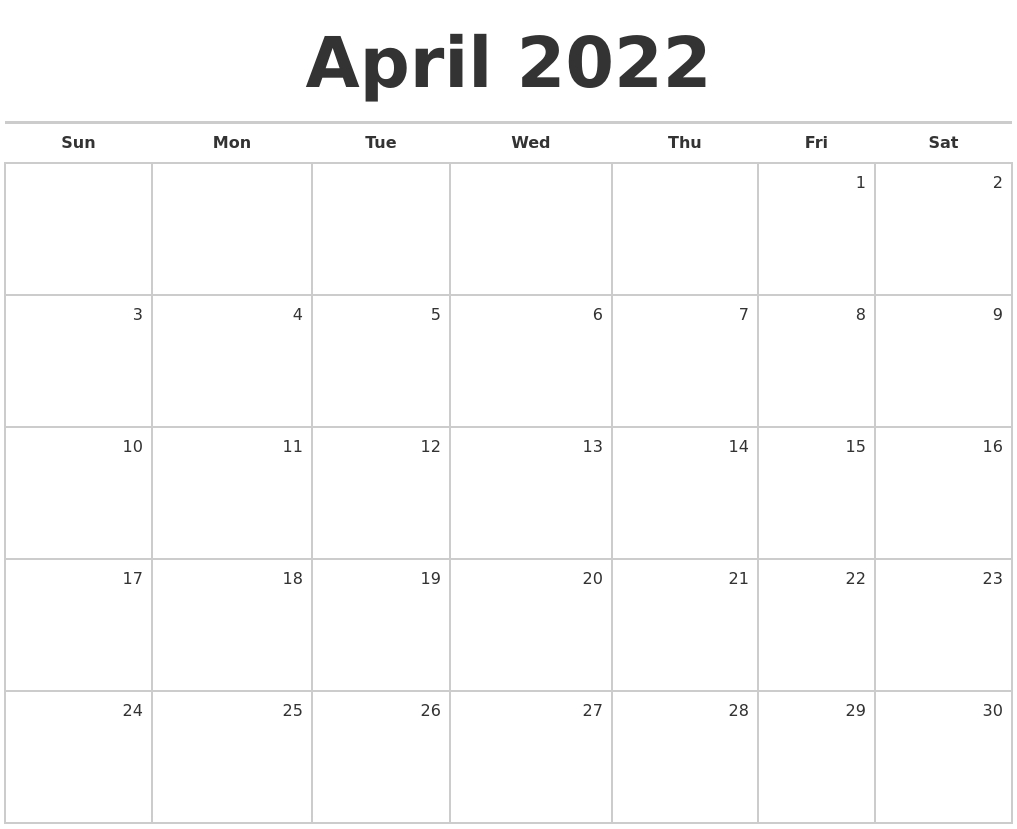 April 2022 Blank Monthly Calendar