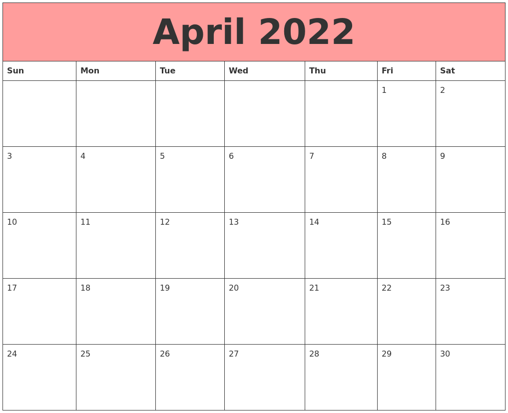 April 2022 Calendars That Work