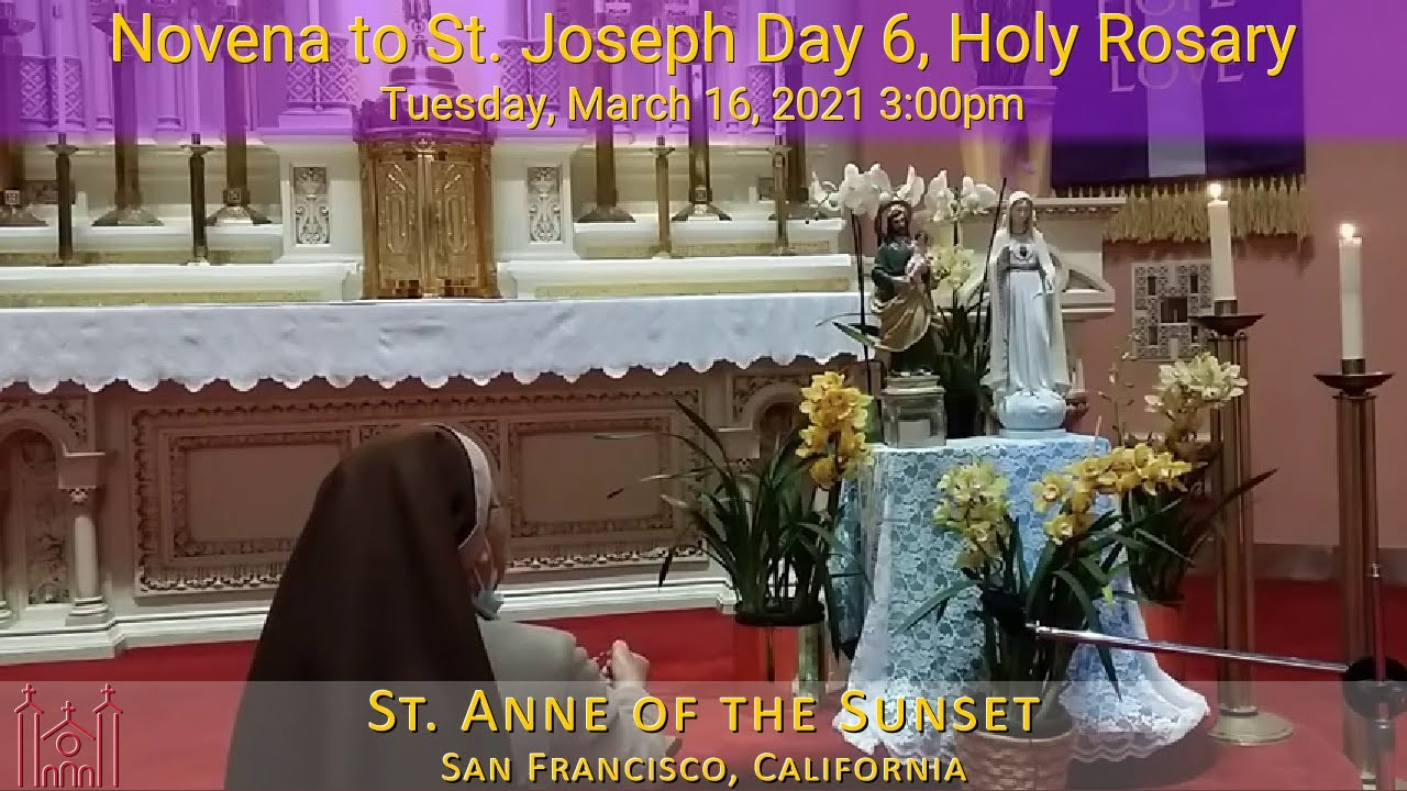 Novena To St Joseph Day 6, Holy Rosary Tuesday March 16
