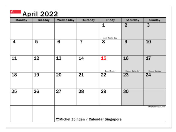 Printable April 2022 &quot;Singapore&quot; Calendar - Michel Zbinden En