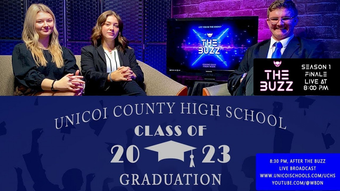 WBDN Presents: Unicoi County High School Class of  Graduation (Part   of )